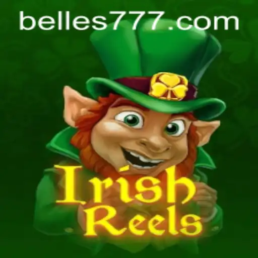 Descubra o Mundo Encantador de IrishReels e a Palavra-Mágica Belle777
